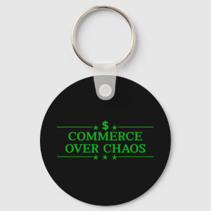 Commerce Over Chaos Trump Make America Wealthy Aga Keychain