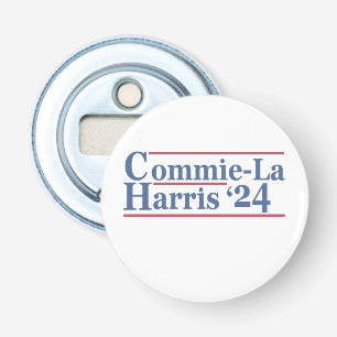 Commie-La Harris 2024 Funny Anti Kamala Harris Bottle Opener
