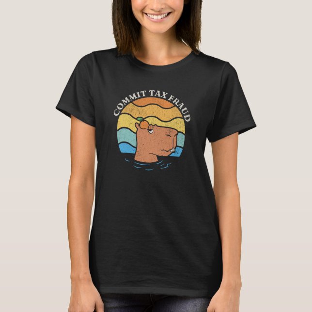 Commit Tax Fraud Tax Season Capybara Orange Retro T-Shirt (Front)