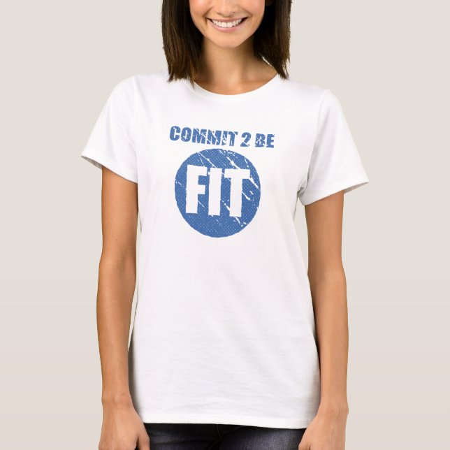 Commit to be Fit | Retro Style | CERULEAN T-Shirt (Front)