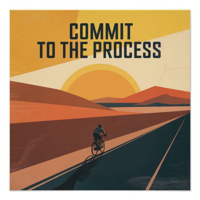 Commit To The Process Poster (Front)