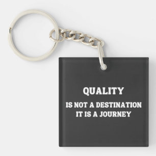Commitment to Quality: A Journey of Excellence Keychain