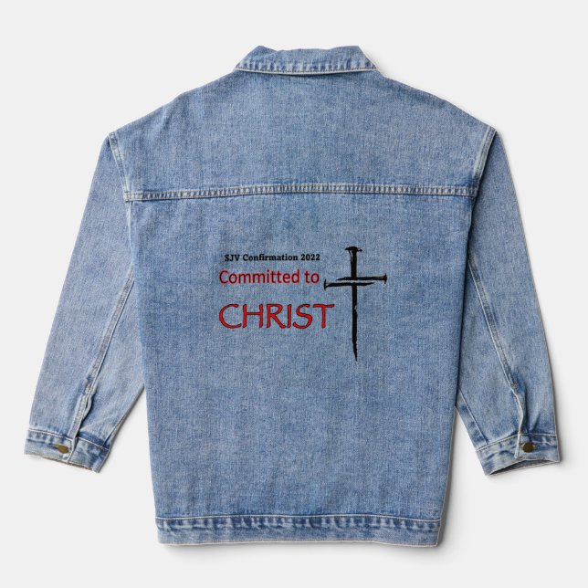 Committed To Christ  Sjv Confirmation Retreat  Denim Jacket (Back)