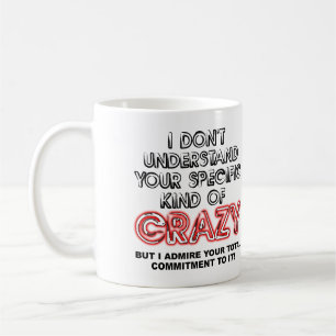 Committed To Crazy Funny Mug Travel Mug Quotes
