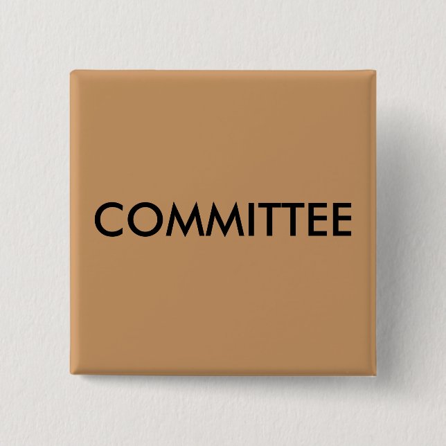 COMMITTEE 2 INCH SQUARE BUTTON (Front)