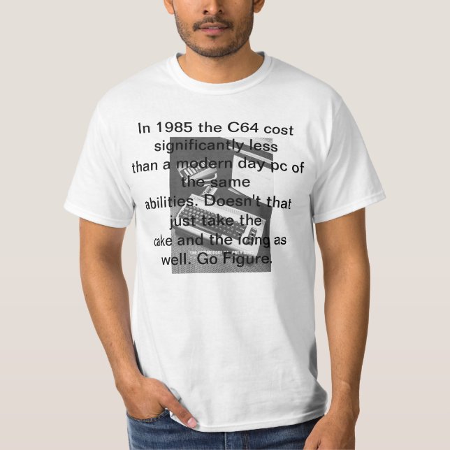 Commodore 64 1985 Advertisement, $595 Multimedia. T-Shirt (Front)