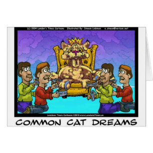 Common Cat Dreams Funny Gifts Tees & Collectibles