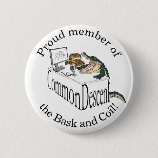 Common Descent Bask & Coil 2 Inch Round Button