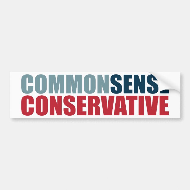 Common Sense Conservative Bumper Sticker (Front)