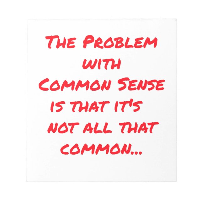 "Common Sense "  Notepad (Front)