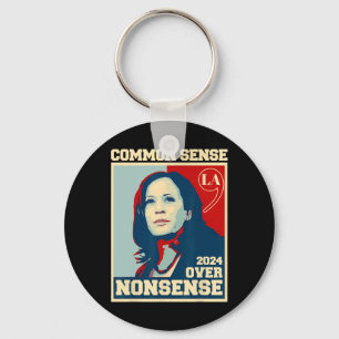 Common Sense Over Nonsense Kamala Harris 2024 Elec Keychain