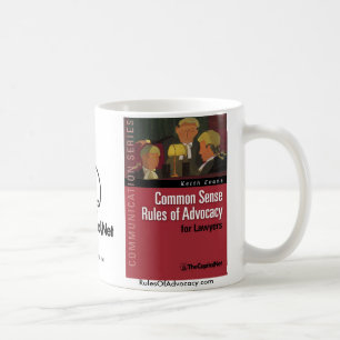Common Sense Rules of Advocacy mug