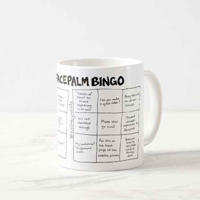 Comms Facepalm Bingo (A+B cards) Coffee Mug (Front Right)