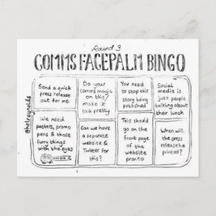 Comms Facepalm Bingo Round 3 Postcard