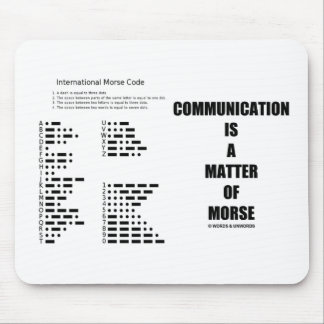 Communication Is A Matter Of Morse Mouse Pad