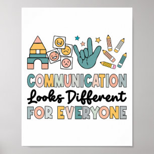 Communication Looks Different For Everyone Autism  Poster