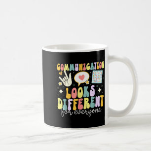 Communication Looks Different For Everyone Speech Coffee Mug