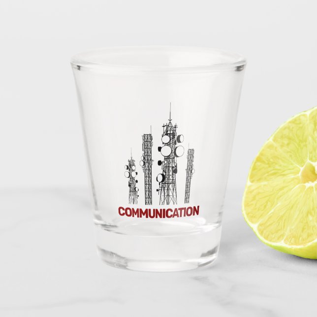 Communication Towers Shot Glass (Front)