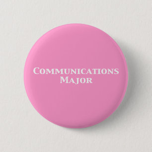 Communications Major Gifts 2 Inch Round Button