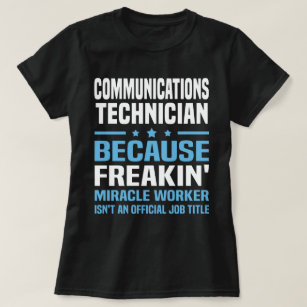 Communications Technician T-Shirt