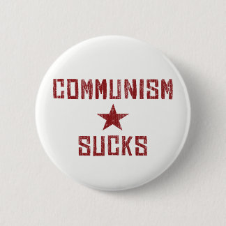 Communism Sucks - America First Anti Communist 2 Inch Round Button