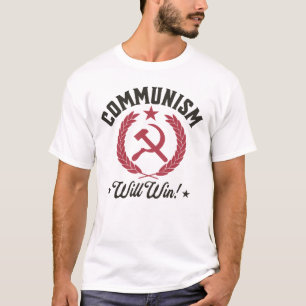 Communism Will Win T-Shirt