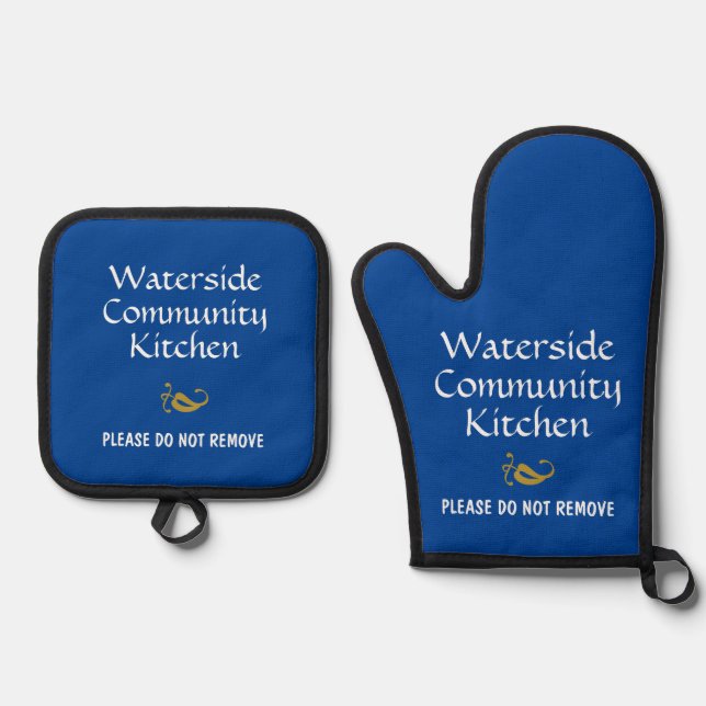 Community or Organization Kitchen Do not Remove Oven Mitt & Pot Holder Set (Front)