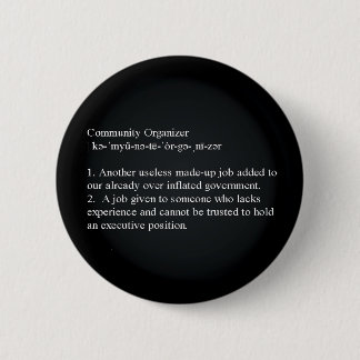 Community Organizer Definition 2 Inch Round Button