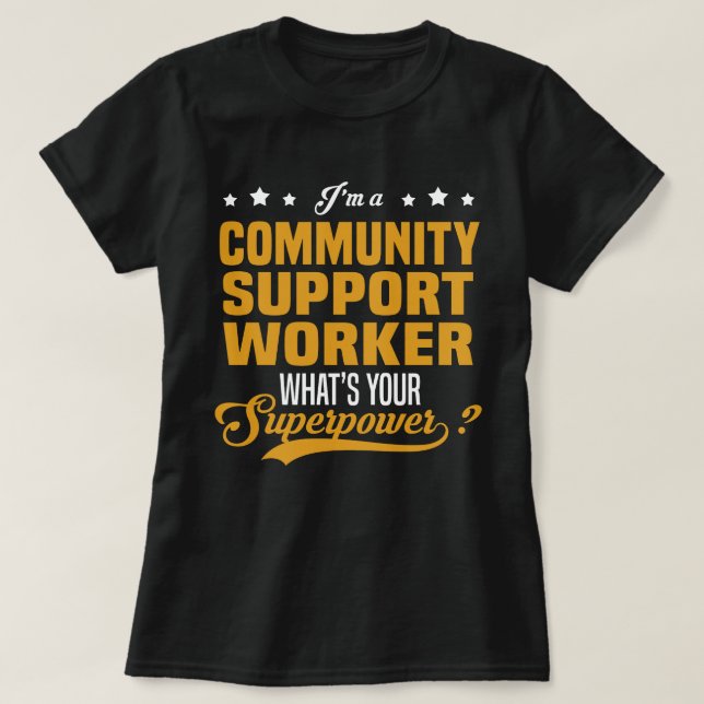 Community Support Worker T-Shirt (Design Front)