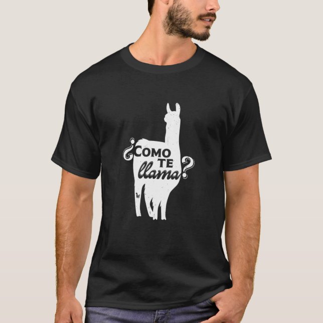 Como Te Llama Funny Llama Spanish T-Shirt (Front)
