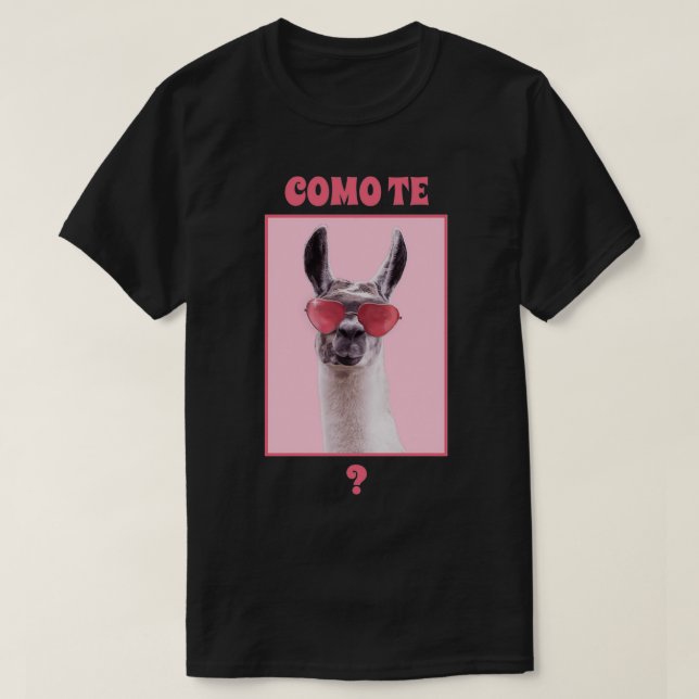 Como te llama T-Shirt (Design Front)