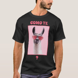 Como te llama T-Shirt