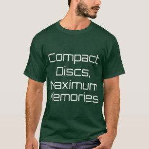 Compact Discs T-Shirt