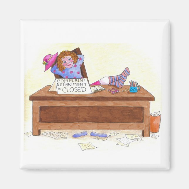 Compaint department is closed magnet (Front)