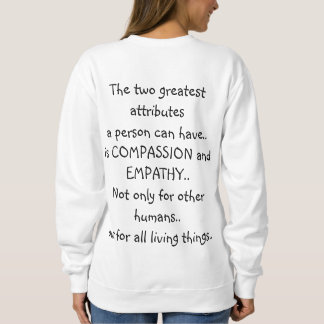 Compassion and Empathy Clothing T-Shirt Sweatshirt