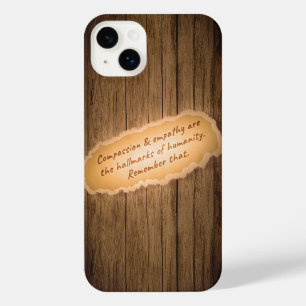Compassion & Empathy are the Hallmarks of Humanity iPhone 14 Plus Case