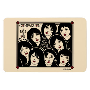 Compassion Pass It On_Flexible Magnet 6"x4"