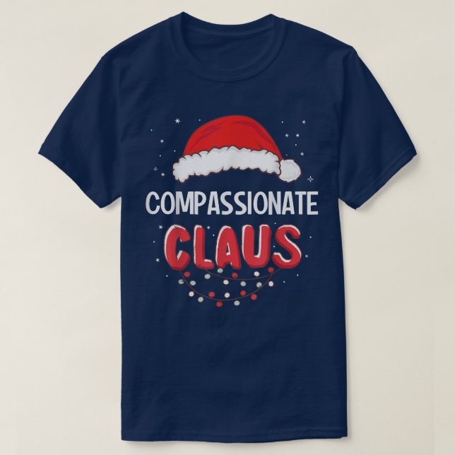 Compassionate Santa Claus Christmas Matching Costu T-Shirt (Design Front)