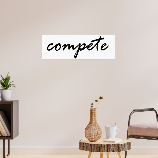 Compete Poster (Living Room 3)