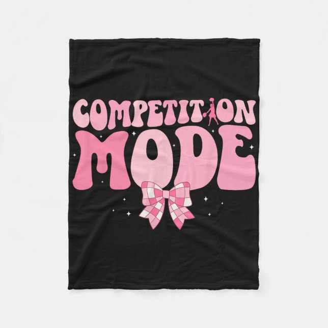 Competition Mode Cheer Comp Day Cheerleading Compe Fleece Blanket (Front)