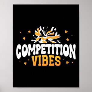 Competition Vibes Cheer Comp Day Cheerleader Compe Poster