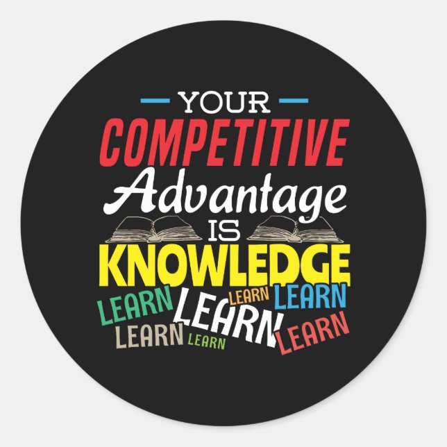 Competitive Advantage - Motivational Teacher Classic Round Sticker (Front)