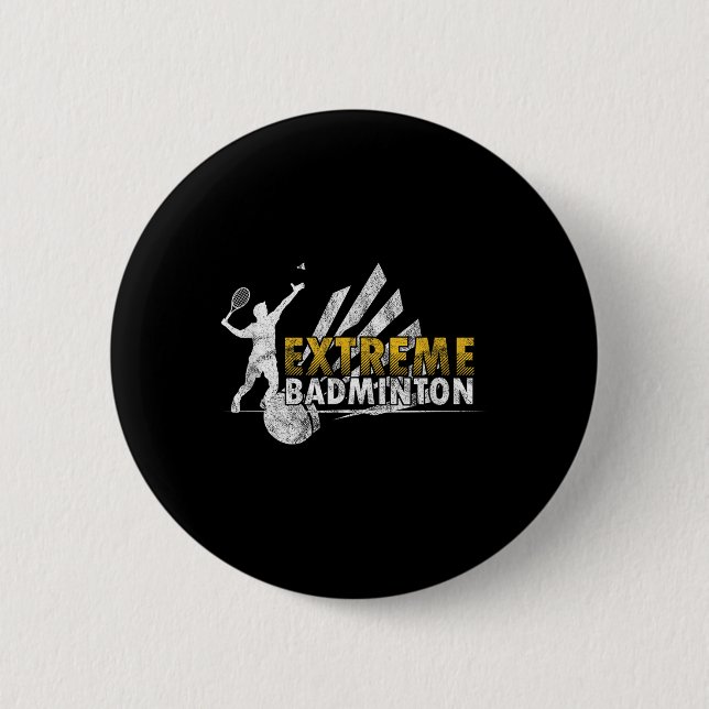 Competitive Extreme Badminton Game Competition Pla 2 Inch Round Button (Front)