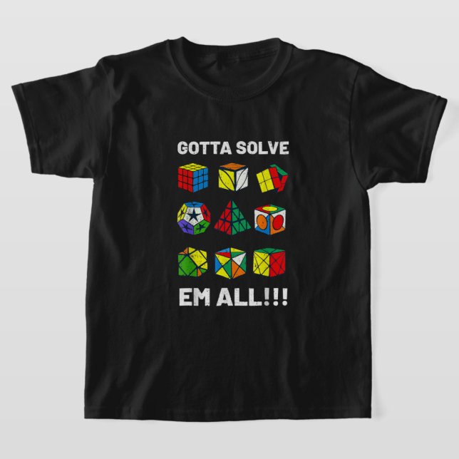 Competitive Puzzle Cube Gotta Solve Em All Speed C T-Shirt (Laydown)