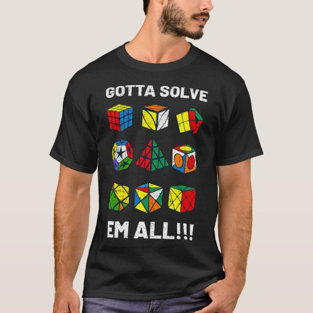 Competitive Puzzle Cube Gotta Solve Em All Speed C T-Shirt (Front)
