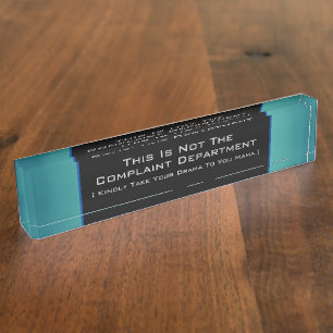 Complaint Department Humor Nameplate
