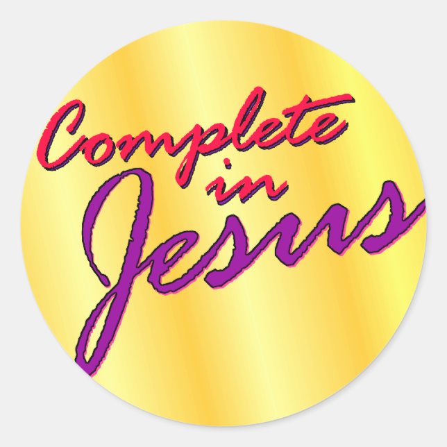 Complete in Jesus Classic Round Sticker (Front)