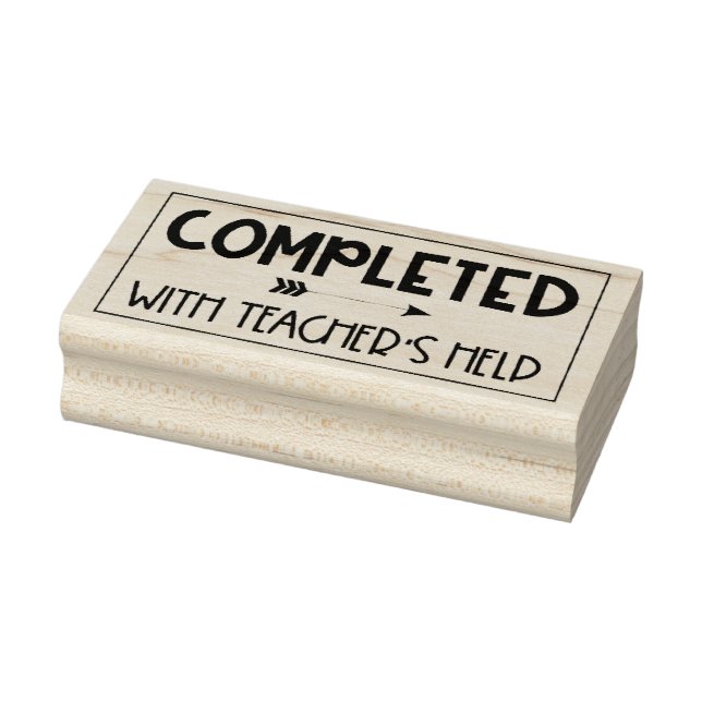Completed with Teacher's Help Teacher Stamp (Stamp)