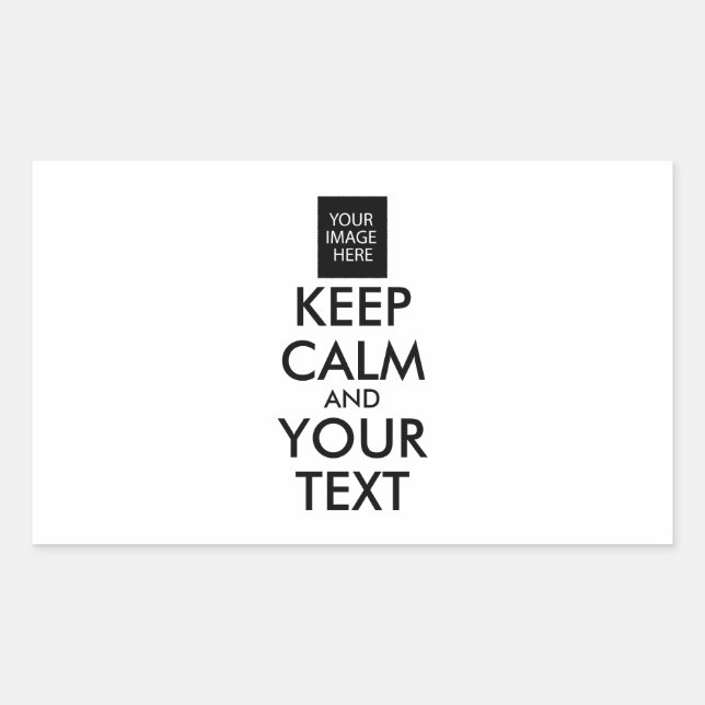Completely Personalized KEEP CALM and YOUR TEXT Sticker (Front)