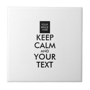 Completely Personalized KEEP CALM and YOUR TEXT Tile